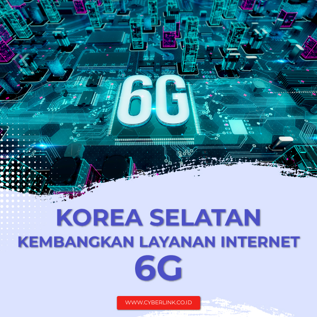 Korea-Selatan-Kembangkan-Layanan-Internet-6G,-Bakal-Diluncurkan-Tahun-2026