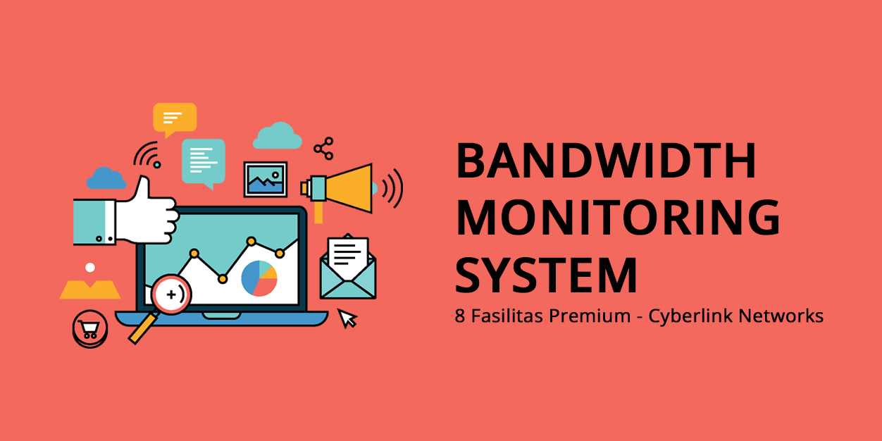 Bandwidth Monitoring System - Cyberlink Networks
