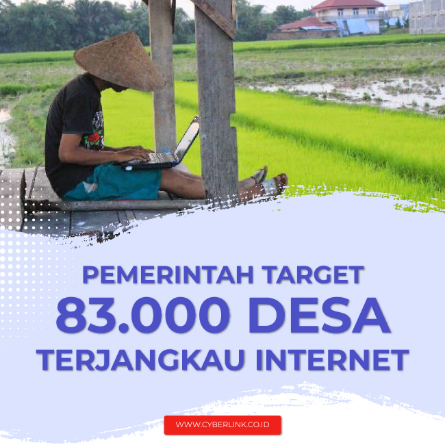 Copy of Pemerintah-Target-83.000-Desa-Terjangkau-Internet