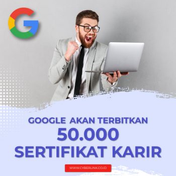 talenta-digital-Google-Bakal-Terbitkan-5000-Sertifikat-Karir